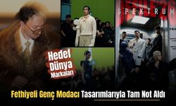 Fethiyeli Genç Modacı Tasarımlarıyla Tam Not Aldı: Hedef Dünya Markaları!