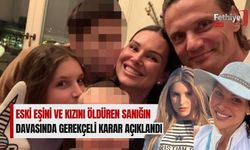 Eski Eşini ve Kızını Öldüren Sanığın Davasında Gerekçeli Karar Açıklandı