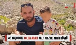 33 Yaşındaki Tolga Abacı Kalp Krizine Yenik Düştü