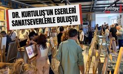 Ameliyathaneden Tuvale Dr. Kurtuluş’un Eserleri Sanatseverlerle Buluştu