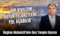 Başkan Akdenizli’den Anız Yangını Uyarısı