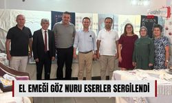El Emeği Göz Nuru Eserler Sergilendi
