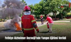 Fethiye Alzheimer Derneği'nde Yangın Eğitimi Verildi