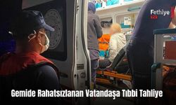 Gemide Rahatsızlanan Vatandaşa Tıbbi Tahliye