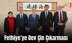 Fethiye’ye Dev Çin Çıkarması