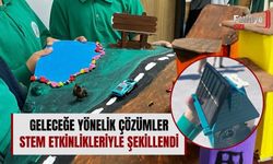 Geleceğe Yönelik Çözümler STEM Etkinlikleriyle Şekillendi