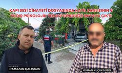 Kapı Sesi Cinayeti Dosyasında Katil Zanlısının 6 Yıldır Psikolojik Tedavi Gördüğü Ortaya Çıktı