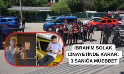 İbrahim Solak Cinayetinde Karar: 3 Sanığa Müebbet