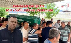 Ramazan Çalışkan, Son Yolculuğuna Uğurlandı