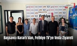 Başsavcı Karartı’dan, Fethiye TV’ye Veda Ziyareti