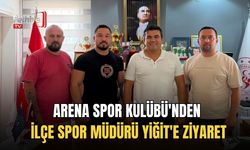 Arena Spor Kulübü'nden İlçe Spor Müdürü Yiğit'e Ziyaret