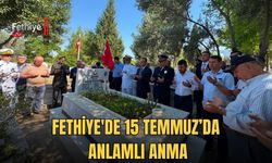 Fethiye'de 15 Temmuz’da Anlamlı Anma