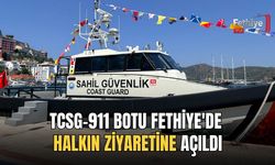 TCSG-911 Botu Fethiye'de Halkın Ziyaretine Açıldı