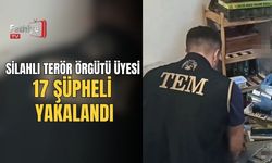 Silahlı Terör Örgütü Üyesi 17 Şüpheli Yakalandı