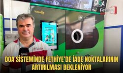 DOA Sisteminde Fethiye’de İade Noktalarının Artırılması Bekleniyor