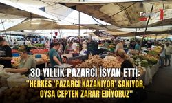 30 Yıllık Pazarcı İsyan Etti: "Herkes 'Pazarcı Kazanıyor' Sanıyor, Oysa Cepten Zarar Ediyoruz"
