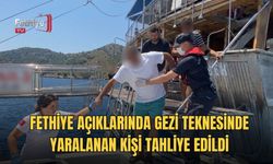 Fethiye Açıklarında Gezi Teknesinde Yaralanan Kişi Tahliye Edildi