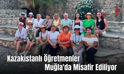 Kazakistanlı Öğretmenler Muğla'da Misafir Ediliyor