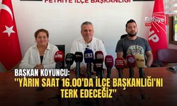 Başkan Koyuncu "Yarın Saat 16.00'da İlçe Başkanlığı'nı Terk Edeceğiz"