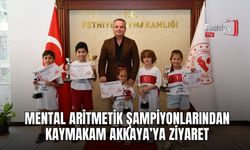 Mental Aritmetik Şampiyonlarından Kaymakam Akkaya’ya Ziyaret