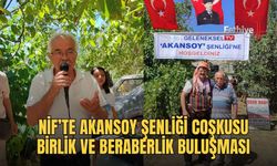 Nif’te Akansoy Şenliği Coşkusu
