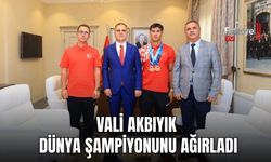 Vali Akbıyık Dünya Şampiyonunu Ağırladı