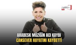 Arabesk Müziğin Acı Kaybı: Cansever Hayatını Kaybetti