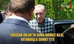 Erdoğan Okluk'ta Cuma Namazı Kıldı, Vatandaşla Sohbet Etti