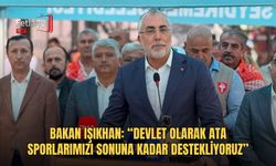 Bakan Işıkhan: “Devlet Olarak Ata Sporlarımızı Sonuna Kadar Destekliyoruz”