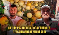 Çiftlik Pazarı’nda Doğal Ürünler Tezgâhlardaki Yerini Aldı