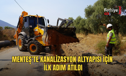 Menteş’te Kanalizasyon Altyapısı İçin İlk Adım Atıldı