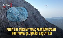 Fethiye’de Tandem Yamaç Paraşütü Kazası: Kurtarma Çalışması Başlatıldı