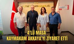 4’lü Masa Kaymakam Akkaya’yı Ziyaret Etti