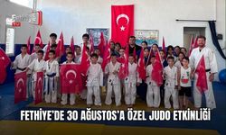 Fethiye’de 30 Ağustos’a Özel Judo Etkinliği