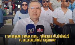 FTSO Başkanı Osman Çıralı: ‘Güreşler Kültürümüzü Ve Geleneklerimizi Yaşatıyor’