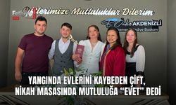 Yangında Evlerini Kaybeden Çift, Nikah Masasında Mutluluğa “Evet” Dedi