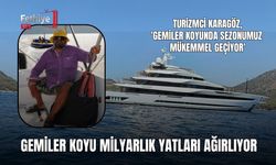 Gemiler Koyu Milyarlık Yatları Ağırlıyor