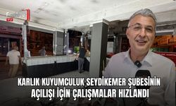 Karlık Kuyumculuk Seydikemer Şubesinin Açılışı İçin Çalışmalar Hızlandı