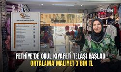 Fethiye’de Okul Kıyafeti Telaşı Başladı! Ortalama Maliyet 3 Bin TL