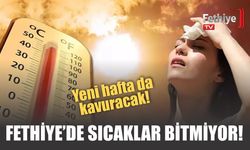 Fethiye’de Sıcaklar Bitmiyor! Yeni Hafta da Kavuracak!
