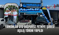 Yamanlar Oto Ekspertiz Fethiye Şubesi Açılış Töreni Yapıldı