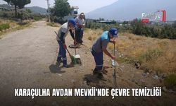 Karaçulha Avdan Mevkii'nde Çevre Temizliği