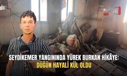 Seydikemer Yangınında Yürek Burkan Hikâye: Düğün Hayali Kül Oldu