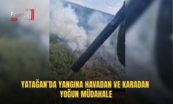 Yatağan’da Yangına Havadan Ve Karadan Yoğun Müdahale