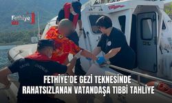 Fethiye’de Gezi Teknesinde Rahatsızlanan Vatandaşa Tıbbi Tahliye