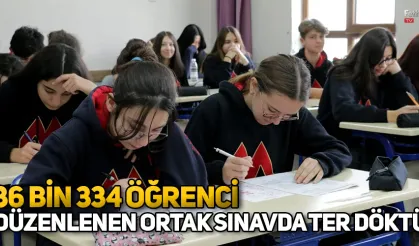 36 Bin 334 Öğrenci Düzenlenen Ortak Sınavda Ter Döktü