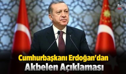 Cumhurbaşkanı Erdoğan'dan Akbelen Açıklaması