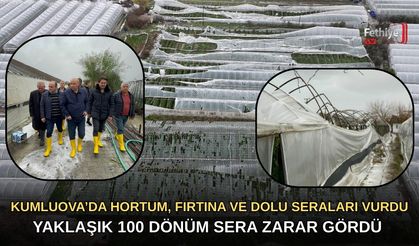 Kumluova’da Hortum, Fırtına Ve Dolu Seraları Vurdu
