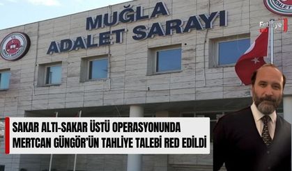 Sakar Altı-Sakar Üstü Operasyonunda Mertcan Güngör’ün Tahliye Talebi Red Edildi