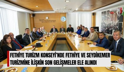 Fethiye Turizm Konseyi’nde Fethiye Ve Seydikemer Turizmine İlişkin Son Gelişmeler Ele Alındı